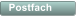 Postfach
