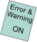 Error & Warning          ON