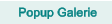 Popup Galerie