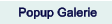Popup Galerie