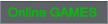 Online GAMES